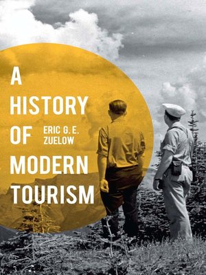 cover image of A History of Modern Tourism